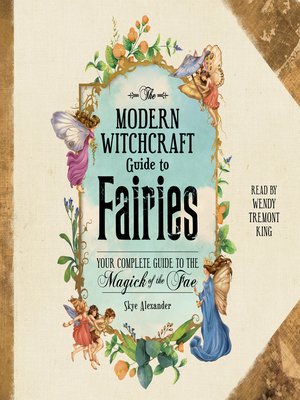 cover image of The Modern Witchcraft Guide to Fairies